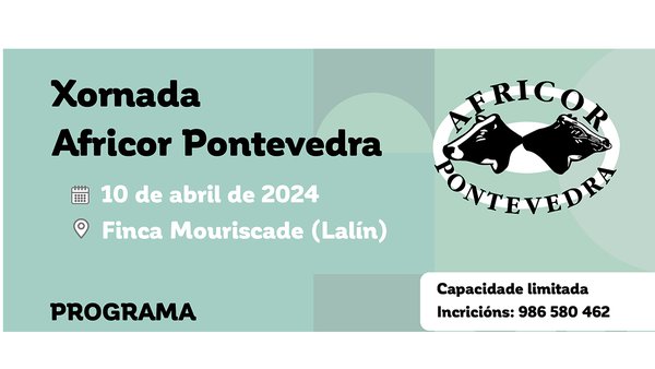 La jornada Africor Pontevedra se celebrará el 10 de abril en Finca Mouriscade