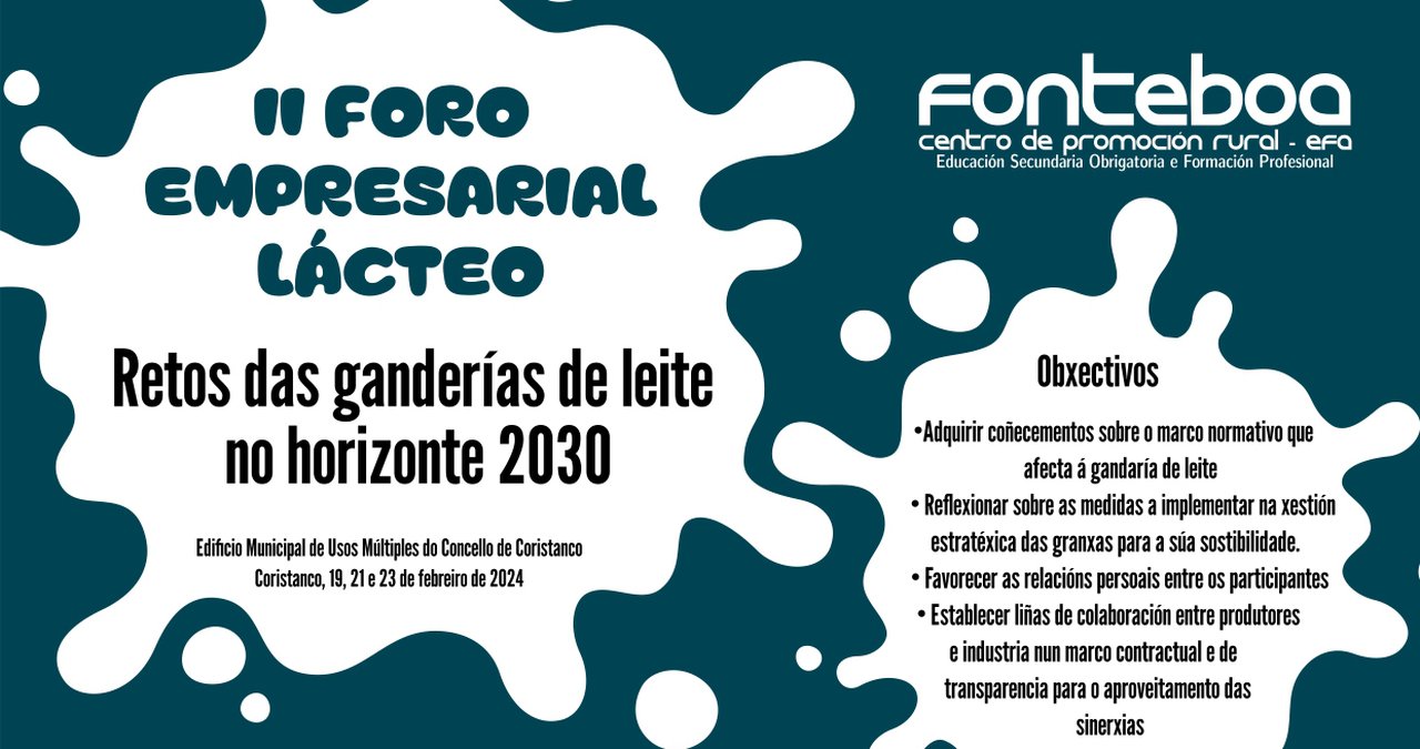 Llega el II Foro Empresarial Lácteo de Fonteboa