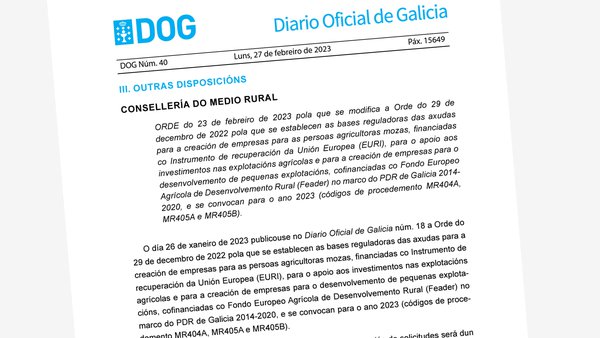 Ampliado o prazo de solicitude das axudas para a incorporación de mozos ao agro, plans de mellora e o desenvolvemento de pequenas explotacións