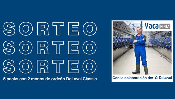 ¡DeLaval sortea 5 packs con 2 monos de ordeño DeLaval Classic!