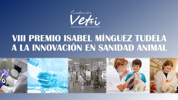 Convocado o VIII Premio Isabel Mínguez Tudela á Innovación en Sanidade Animal pola Fundación Vet+i
