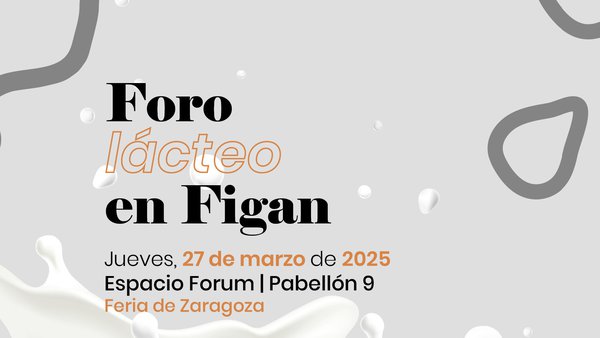 El Foro Lácteo organizado por Vaca Pinta y Figan, el 27 de marzo en Zaragoza