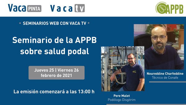Los seminarios web de Vaca TV vuelven la próxima semana con una doble jornada sobre salud podal