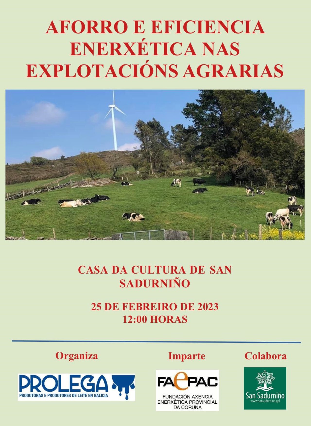 San Sadurniño acollerá as xornadas Aforro e eficiencia enerxética nas explotacións agrarias
