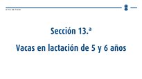 Vacas en lactación de 5 e 6 anos e vacas en lactación maiores de 7 anos